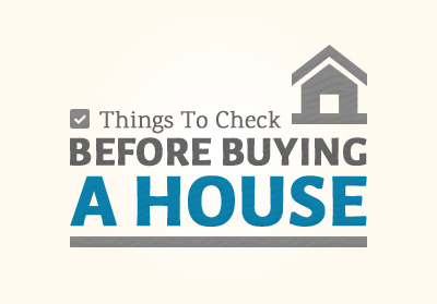 Things to check before buying a house