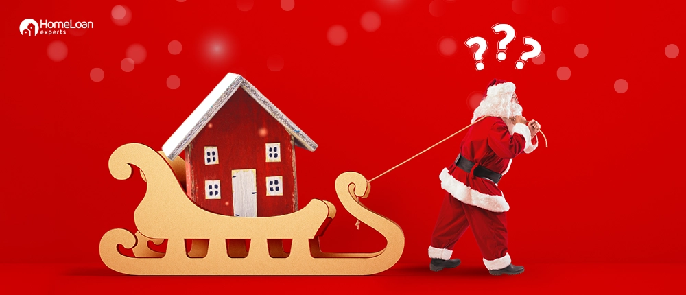 Santa dragging a house on his sleigh confused if he can get a home loan